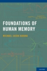 Foundations of Human Memory - eBook