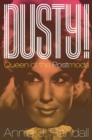 Dusty! : Queen of the Postmods - eBook