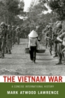 The Vietnam War : A Concise International History - eBook