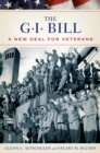 The GI Bill : The New Deal for Veterans - eBook