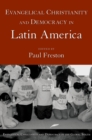 Evangelical Christianity and Democracy in Latin America - eBook