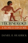 Technology: A World History - eBook