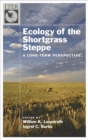 Ecology of the Shortgrass Steppe : A Long-Term Perspective - eBook