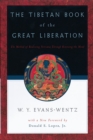 The Tibetan Book of the Great Liberation : Or the Method of Realizing Nirv?na through Knowing the Mind - eBook