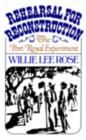 Rehearsal for Reconstruction : The Port Royal Experiment - eBook