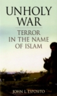 Unholy War : Terror in the Name of Islam - eBook