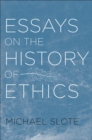 Essays on the History of Ethics - eBook