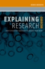 Explaining Research : How to Reach Key Audiences to Advance Your Work - eBook