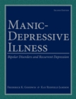 Manic-Depressive Illness : Bipolar Disorders and Recurrent Depression - eBook