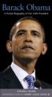 Barack Obama : A Pocket Biography of Our 44th President - eBook