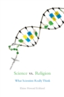 Science vs. Religion : What Scientists Really Think - eBook