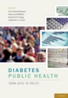Diabetes Public Health : From Data to Policy - eBook