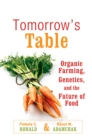 Tomorrow's Table : Organic Farming, Genetics, and the Future of Food - eBook