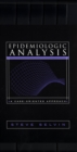 Epidemiologic Analysis : A Case-Oriented Approach - eBook