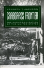 Crabgrass Frontier : The Suburbanization of the United States - eBook