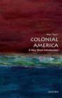 Colonial America: A Very Short Introduction - Book