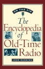 On the Air : The Encyclopedia of Old-Time Radio - eBook