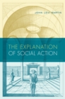 The Explanation of Social Action - eBook
