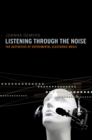 Listening through the Noise : The Aesthetics of Experimental Electronic Music - eBook