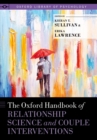 The Oxford Handbook of Relationship Science and Couple Interventions - eBook