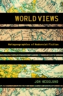 World Views : Metageographies of Modernist Fiction - eBook