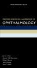 Oxford American Handbook of Ophthalmology - eBook