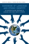 Handbook of Language and Ethnic Identity : The Success-Failure Continuum in Language and Ethnic Identity Efforts (Volume 2) - eBook