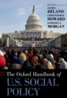 The Oxford Handbook of U.S. Social Policy - eBook