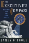 The Executive's Compass : Business and the Good Society - eBook