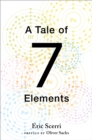 A Tale of Seven Elements - eBook