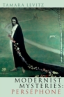 Modernist Mysteries: Persephone - eBook