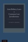 Anti-Bribery Laws in Common Law Jurisdictions - eBook