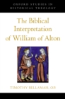 The Biblical Interpretation of William of Alton - eBook