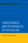 Consciousness and the Prospects of Physicalism - eBook