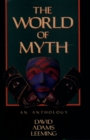 The World of Myth : An Anthology - eBook