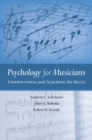 Psychology for Musicians : Understanding and Acquiring the Skills - eBook
