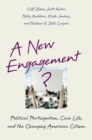 A New Engagement? : Political Participation, Civic Life, and the Changing American Citizen - eBook