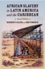 African Slavery in Latin America and the Caribbean - eBook