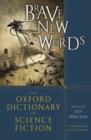 Brave New Words : The Oxford Dictionary of Science Fiction - eBook