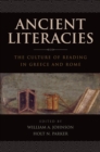 Ancient Literacies : The Culture of Reading in Greece and Rome - eBook