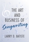 The Art and Business of Songwriting - eBook