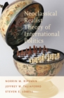 Neoclassical Realist Theory of International Politics - eBook