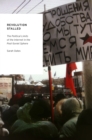 Revolution Stalled : The Political Limits of the Internet in the Post-Soviet Sphere - eBook