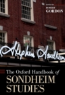 The Oxford Handbook of Sondheim Studies - eBook