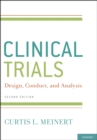 ClinicalTrials : Design, Conduct and Analysis - eBook