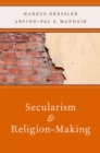Secularism and Religion-Making - eBook