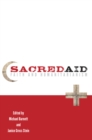 Sacred Aid : Faith and Humanitarianism - eBook