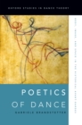 Poetics of Dance : Body, Image, and Space in the Historical Avant-Gardes - eBook
