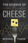 The Science of Cheese - eBook