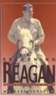 Reckoning with Reagan : America and Its President in the 1980s - eBook